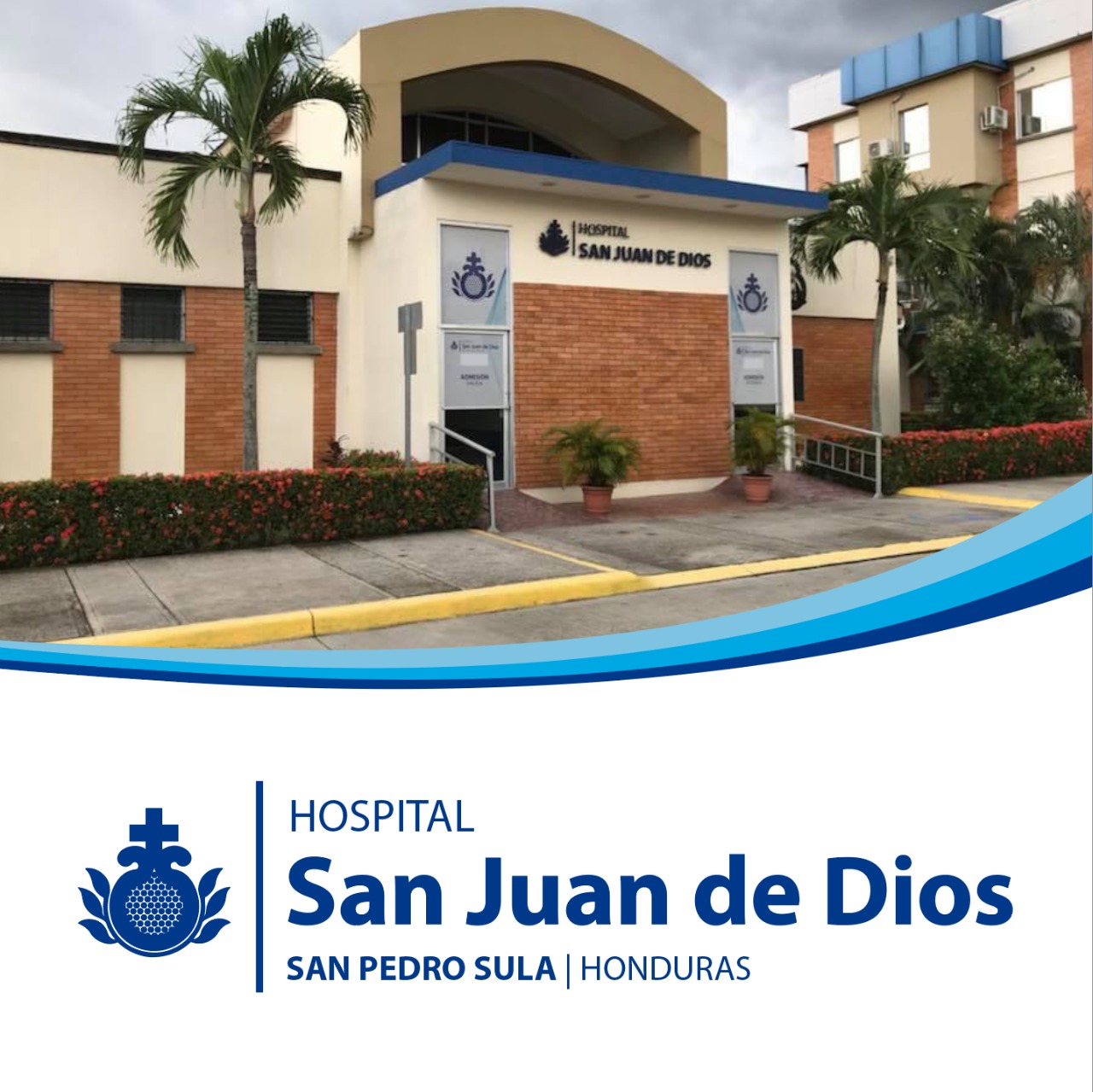 Centro Honduras Hospital San Juan de Dios | Orden Hospitalaria San Juan de Dios